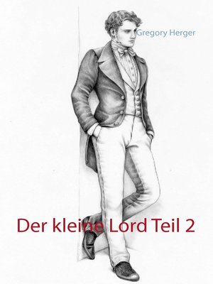 cover image of Der kleine Lord Teil 2